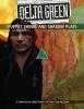Delta Green RPG: Puppet Shows and Shadow Plays