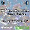 2026.02.27 MTG TMNT Prerelease  Box (In-Store Only)