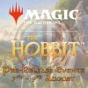 MtG Prerelease The Hobbit FRI 07.08.26