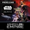 Star Wars: Unlimited - Ashes of the Empire Prerelease
