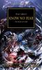 	Horus Heresy: Know No Fear...
